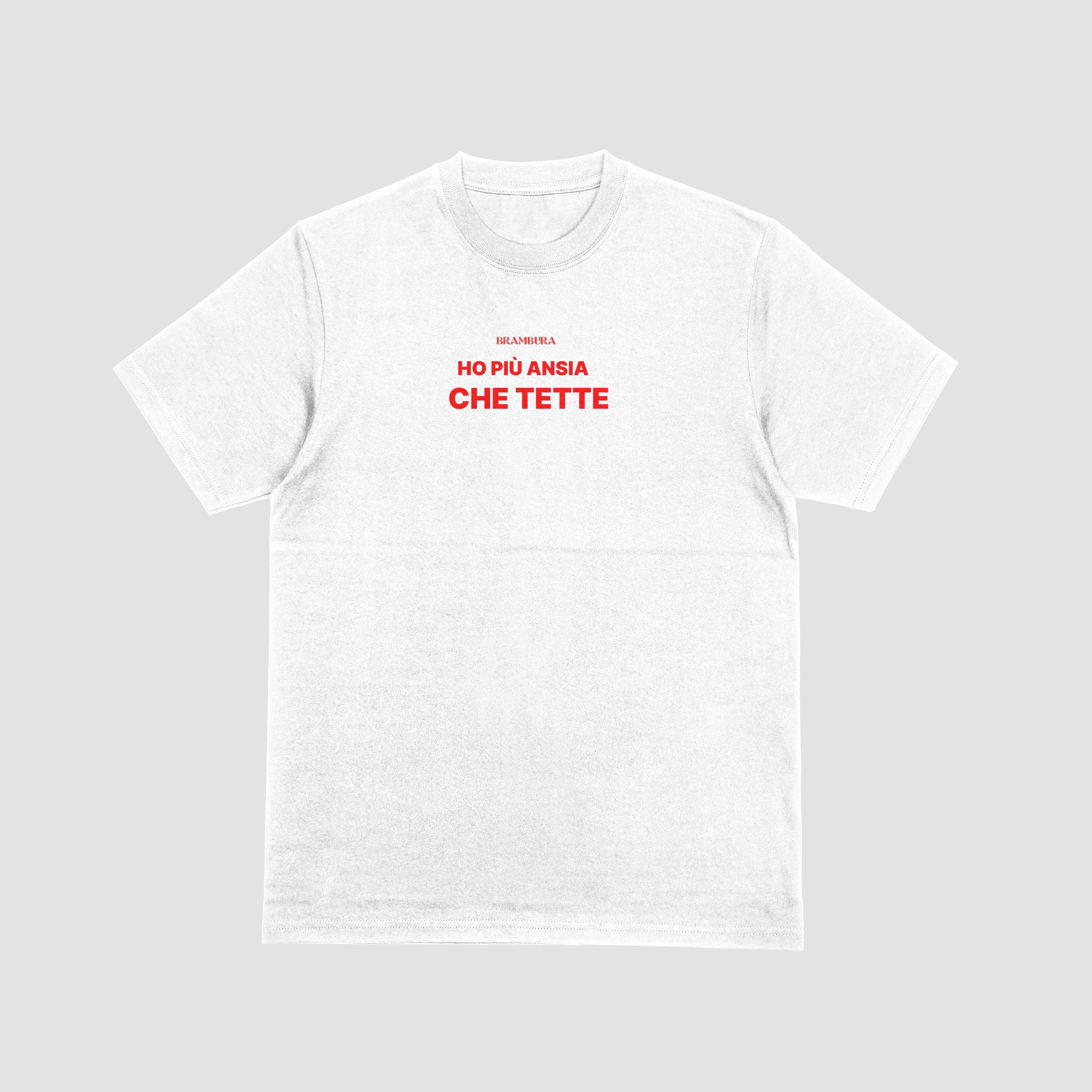 Ho più ansia che tette - T-shirt